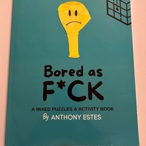 Bored as F*ck  A Mixed Puzzles & Activity Book for Adults  BRAND NEW